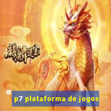 p7 plataforma de jogos